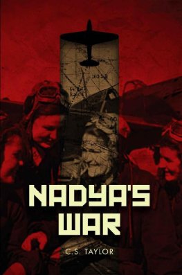 C Taylor Nadya's War