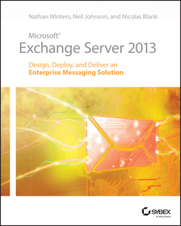 Johnson Neil - Microsoft Exchange Server 2013: Design, Deploy, and Deliver an Enterprise Messaging Solution