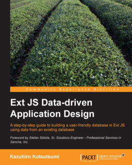 Kotsutsumi - Ext JS data-driven application design