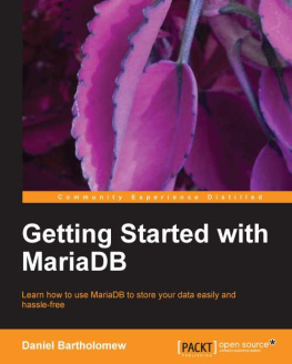 Bartholomew - Getting Started with MariaDB