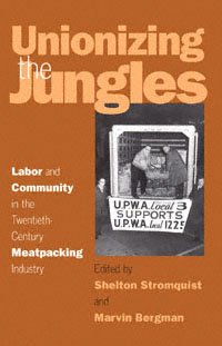 title Unionizing the Jungles Labor and Community in the - photo 1