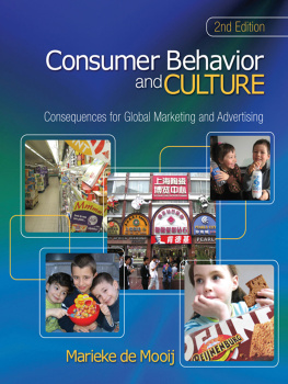 Mooij Consumer behavior and culture: consequences for global marketing and advertising