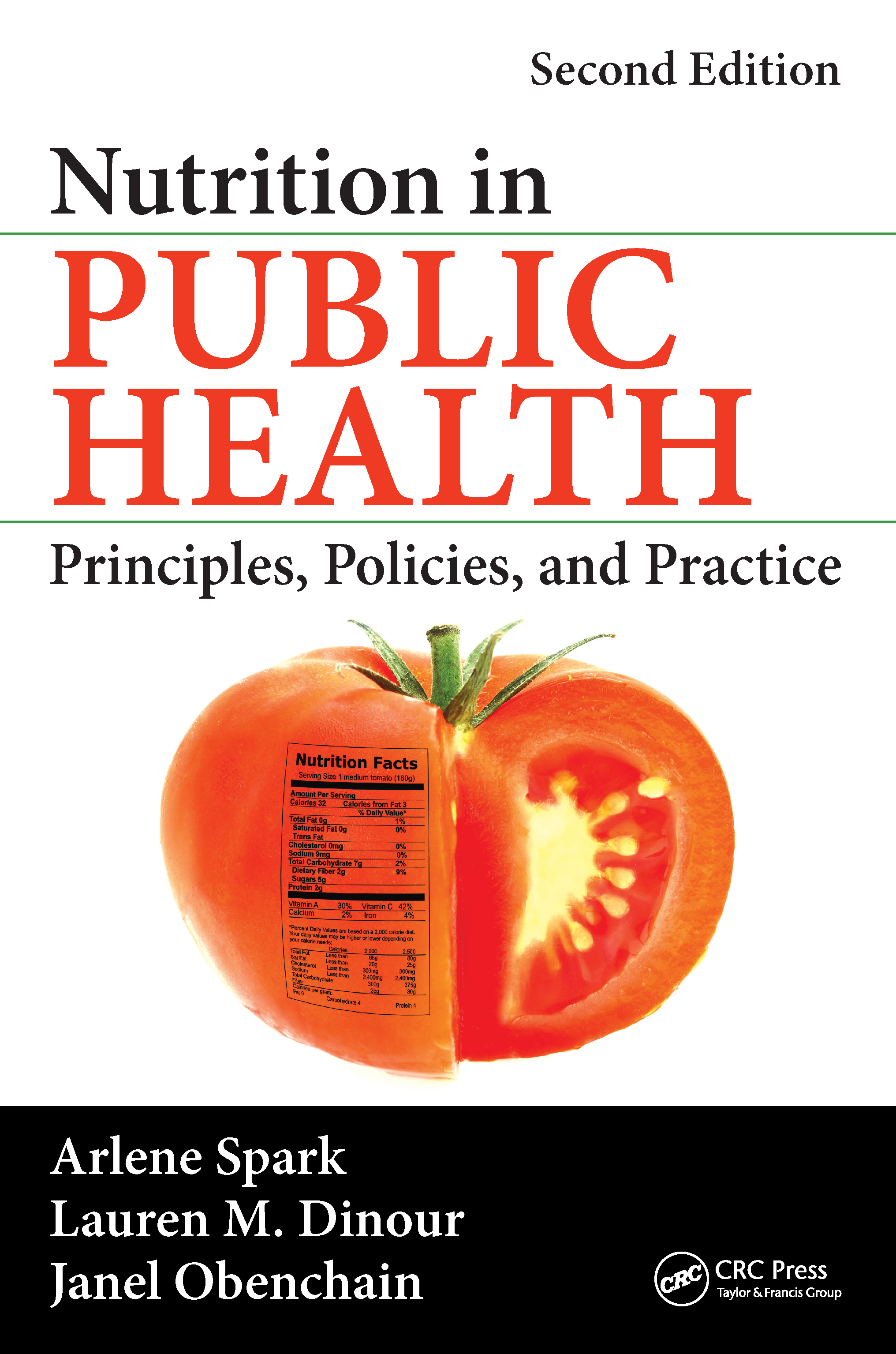 Nutrition in Public Health Principles Policies and Practice Second Edition - photo 1