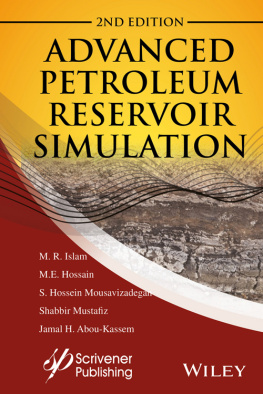 Islam - Advanced petroleum reservoir simulation: towards developing reservoir emulators