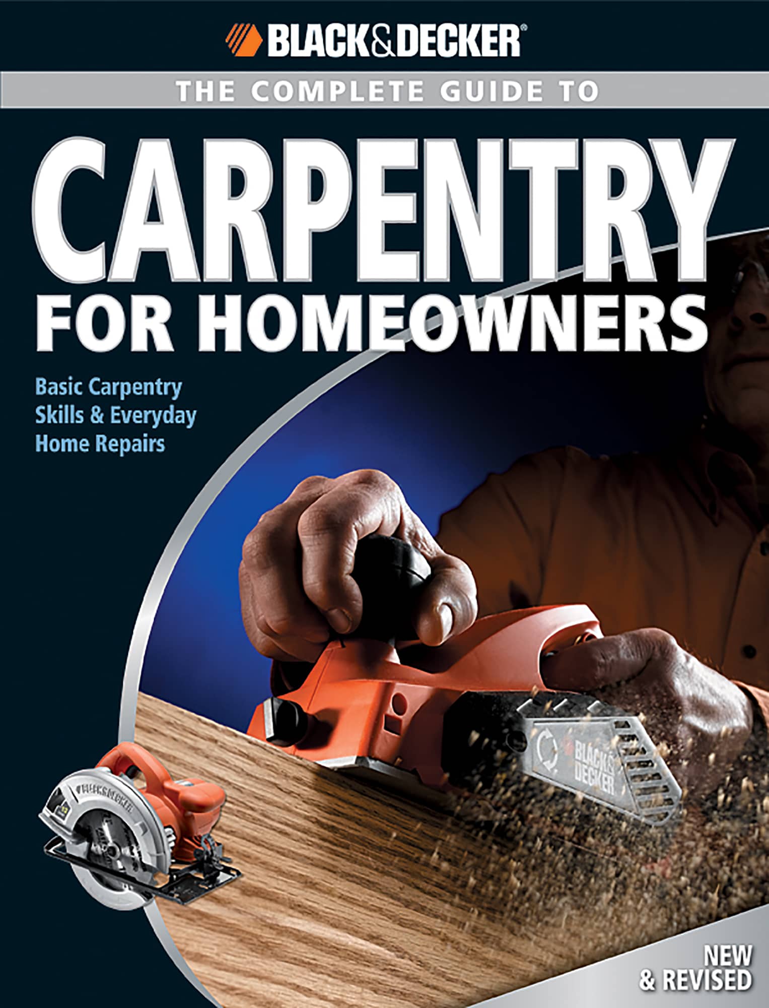 CARPENTRY FOR HOMEOWNERS Basic Carpentry Skills Everyday Home Repairs - photo 1