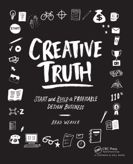 Weaver - Creative truth: start and build a profitable design business