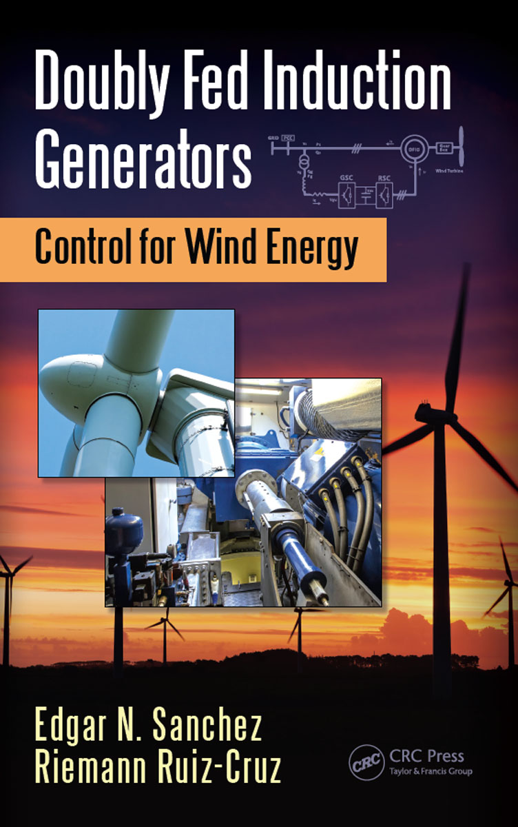 Doubly Fed Induction Generators CONTROL FOR WIND ENERGY AUTOMATION AND - photo 1