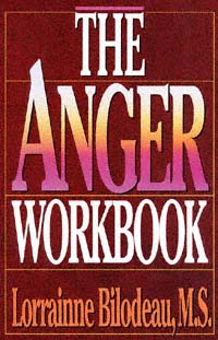 title The Anger Workbook author Bilodeau Lorrainne publisher - photo 1