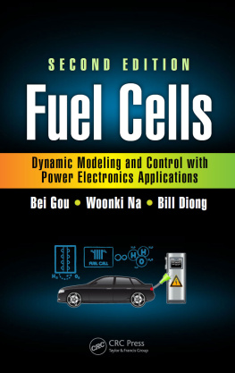 Diong Bill Fuel cells: dynamic modeling and control with power electronics applications