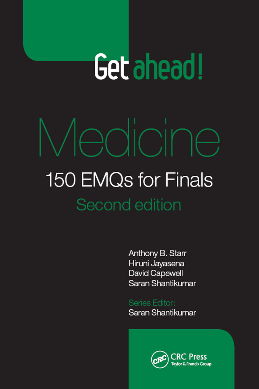 Get ahead Medicine 150 EMQs for Finals Second edition Get ahead Medicine - photo 1