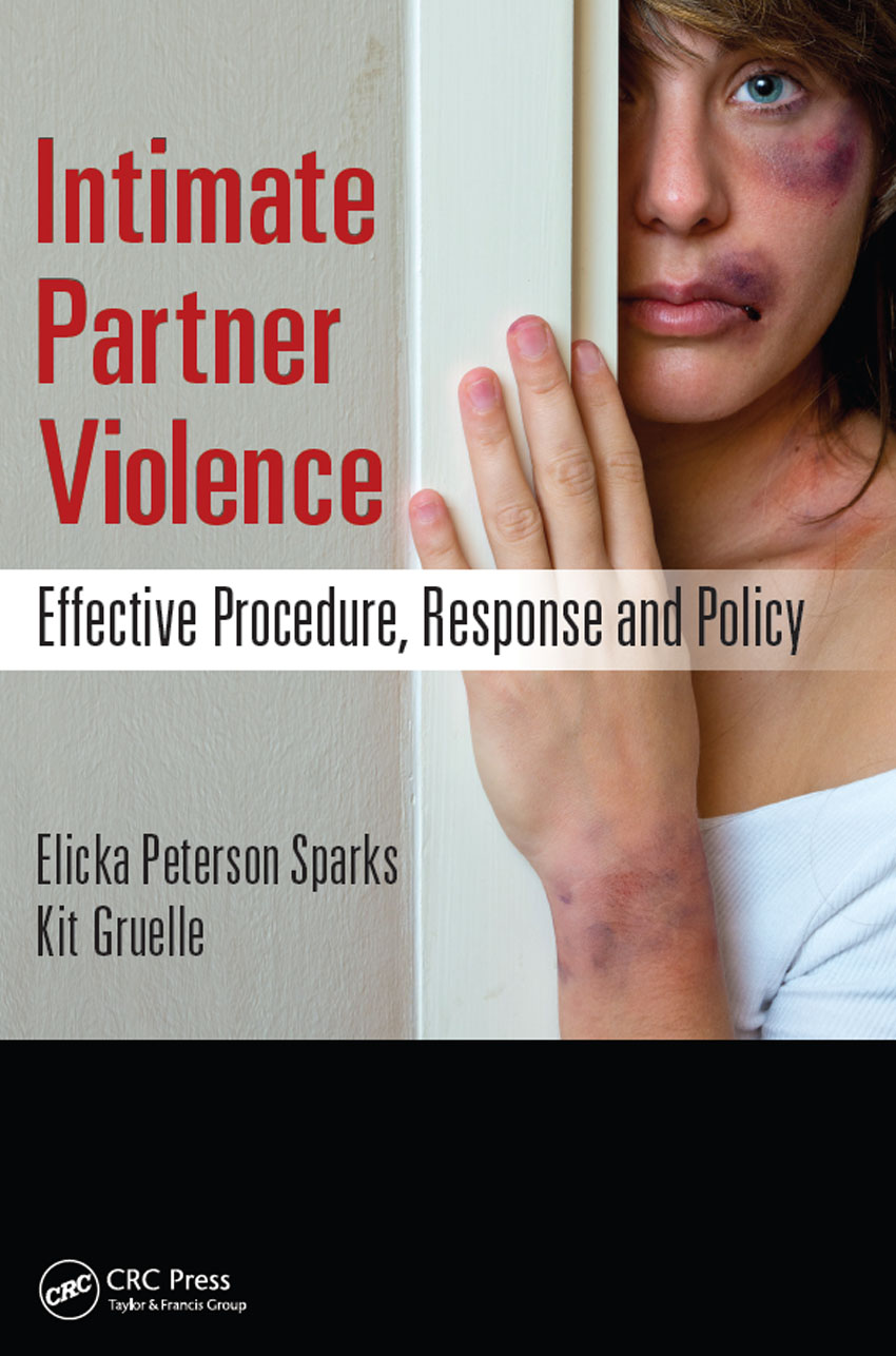 Intimate Partner Violence Effective Procedure Response and Policy Intimate - photo 1