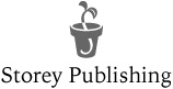 The mission of Storey Publishing is to serve our customers by publishing - photo 4