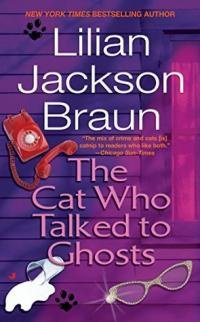 Lilian Braun - Cat Who Talked To Ghosts