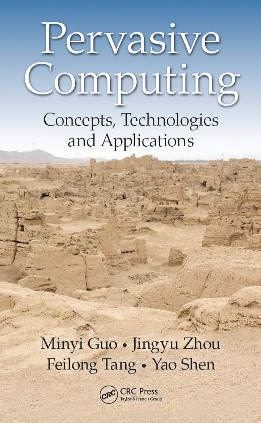 Pervasive Computing Concepts Technologies and Applications Pervasive Computing - photo 1