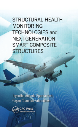 Epaarachchi Jayantha Ananda Structural health monitoring technologies and next-generation smart composite structures