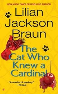 Lilian Braun - The Cat Who Knew A Cardinal