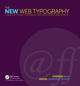 Boss Stephen - The New Web Typography: Create a Visual Hierarchy with Responsive Web Design