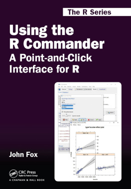 Fox - Using the R commander: a point-and-click interface for R