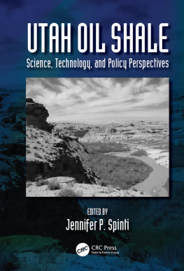 Spinti - Utah oil shale: science, technology, and policy perspectives