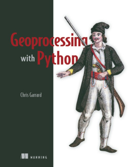 Chris Garrard Geoprocessing with Python