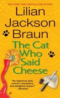 Lilian Braun - The Cat Who Said Cheese