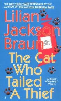Lilian Braun - The Cat Who Tailed A Thief