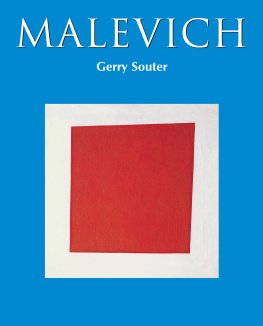 Gerry Souter Malevich: Journey to Infinity