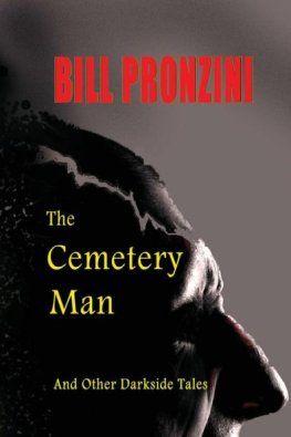 Bill Pronzini The Cemetery Man and Other Darkside Tales