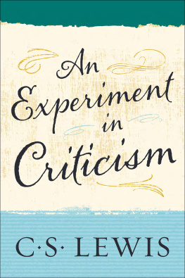 C S Lewis - An experiment in criticism