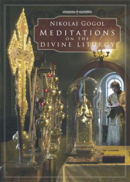 Nikolai Gogol - Meditations on the Divine Liturgy