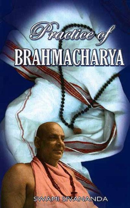 Sri Swami Sivananda - Practice of Brahmacharya