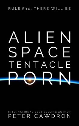 Peter Cawdron Alien Space Tentacle Porn