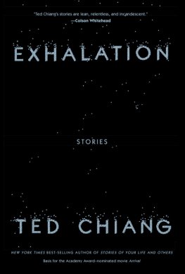 Ted CHan Exhalation: Stories