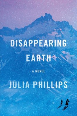 Julia Phillips Disappearing Earth