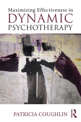Patricia Coughlin - Maximizing Effectiveness in Dynamic Psychotherapy