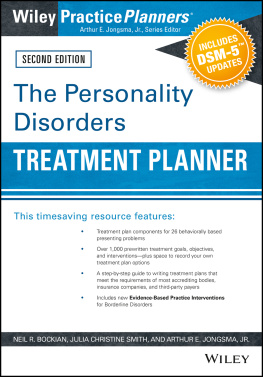 Neil R. Bockian The Personality Disorders Treatment Planner: Includes DSM-5 Updates