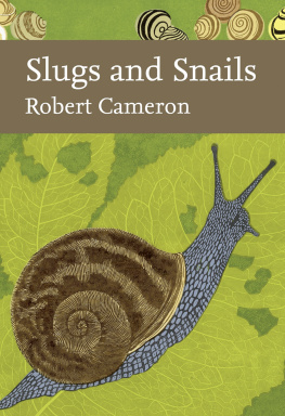 Robert Cameron - Slugs and Snails