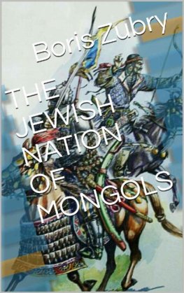 Boris Zubry The Jewish Nation of Mongols