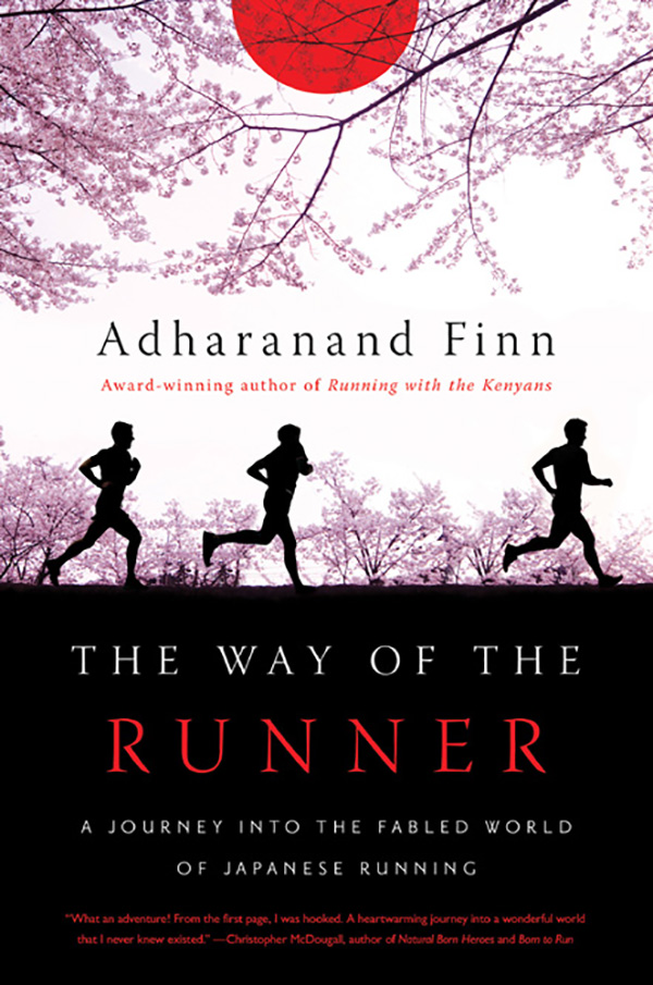 THE WAY OF THE RUNNER Pegasus Books Ltd 148 West 37th Street 13th Floor New - photo 1