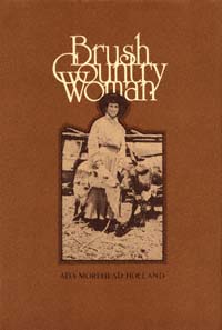 title Brush Country Woman Centennial Series of the Association of Former - photo 1