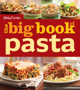 Betty Crocker - Betty Crocker: The Big Book Of Pasta