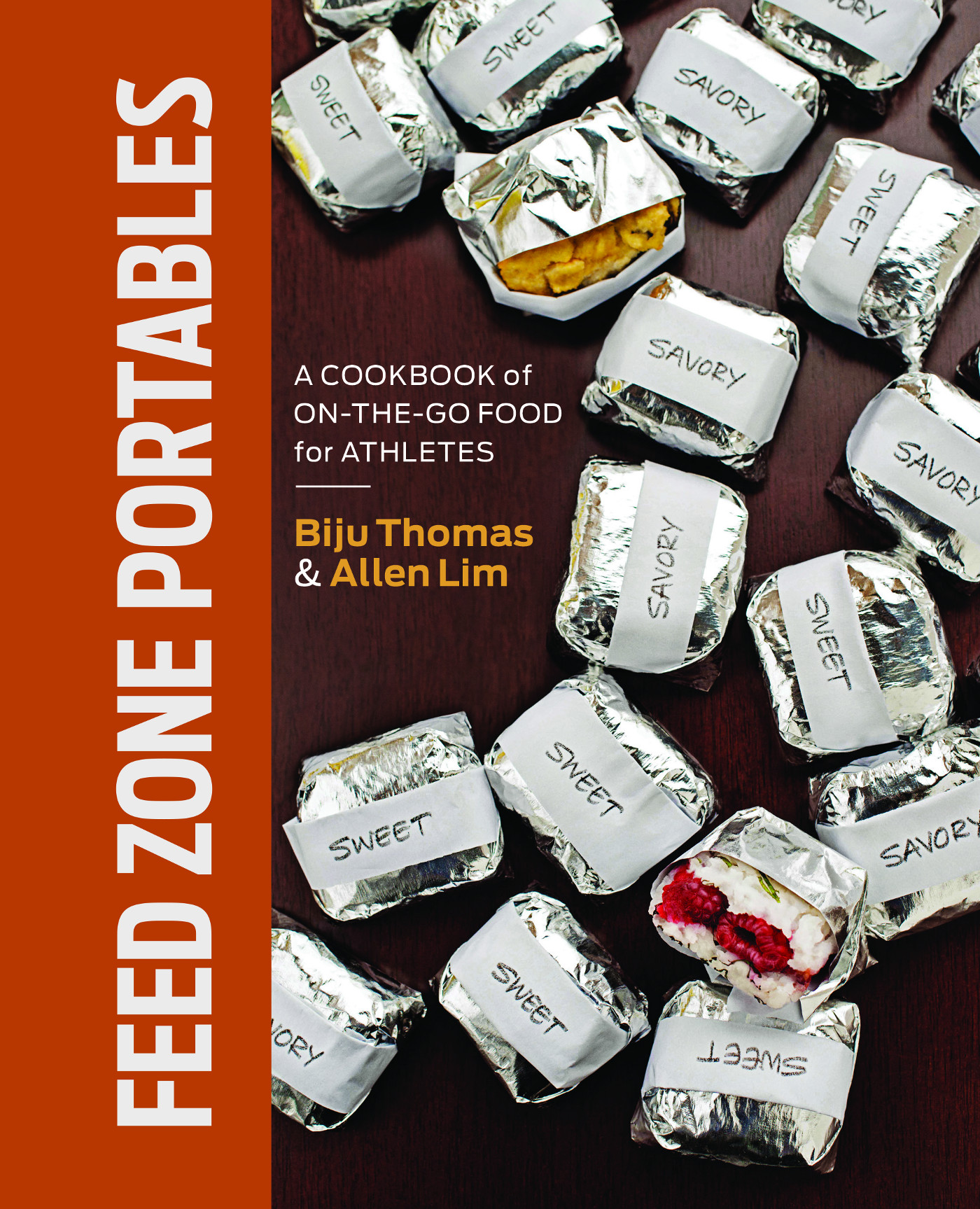 FEED ZONE PORTABLES A COOKBOOK of ON-THE-GO FOOD for ATHLETES Biju Thomas - photo 1