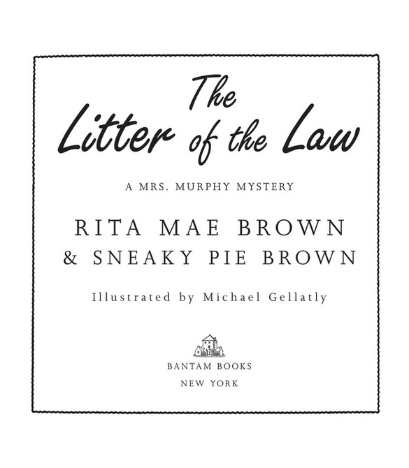 The Litter of the Law is a work of fiction Names characters places and - photo 2