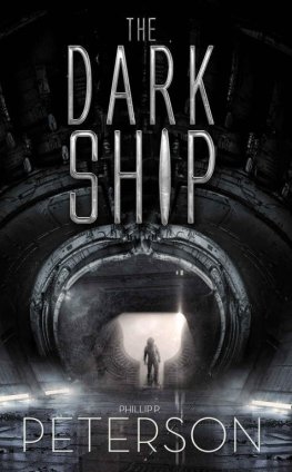 Phillip Peterson The Dark Ship
