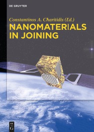 Nanomaterials in Joining Constantinos A Charitidis Ed 2015 ISBN - photo 3