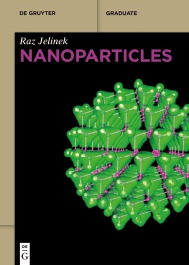 Nanoparticles Raz Jelinek 2015 ISBN 978-3-11-033002-1 e-ISBN - photo 4