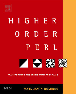 Mark Jason Dominus - Higher-Order Perl: Transforming Programs with Programs