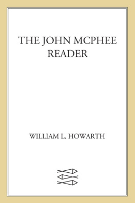 John McPhee - The John McPhee Reader