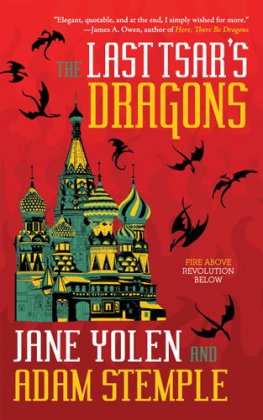 Dzhejn Jolen The Last Tsar's Dragons