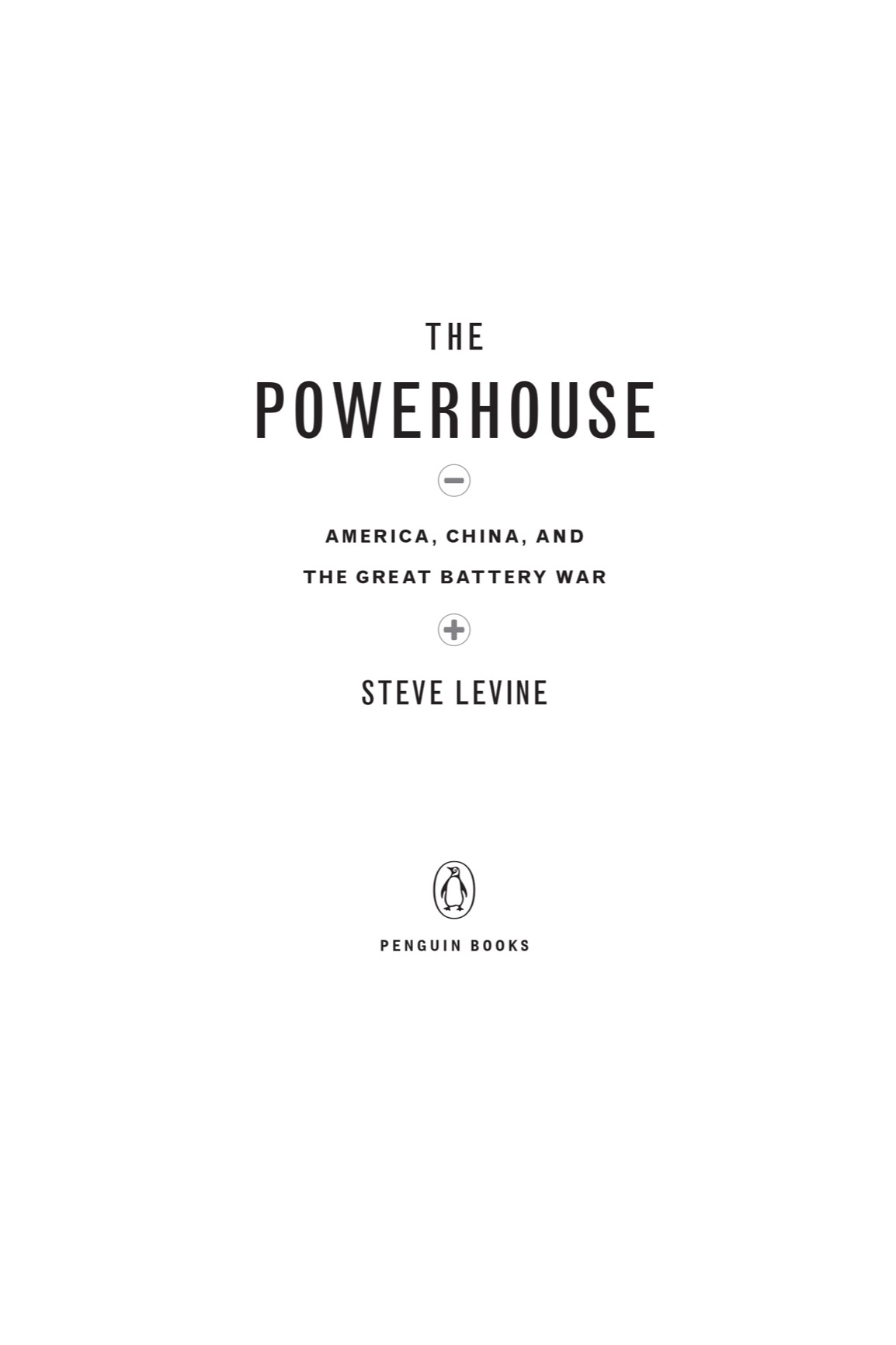 The Powerhouse America China and the Great Battery War - image 2